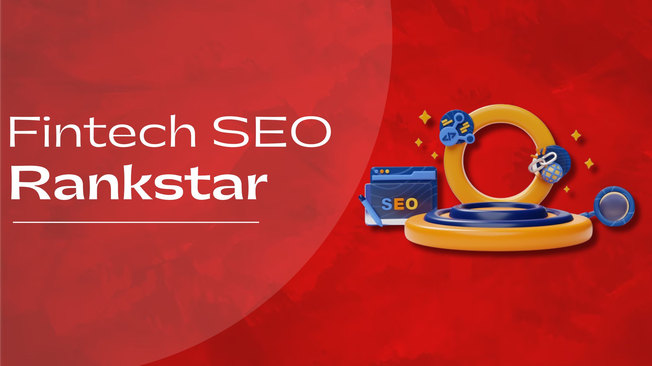 Fintech SEO Rankstar